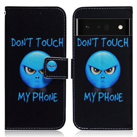 Google Pixel 6 Pro Deksel i Kunstskinn med Lommebok og Trykk - "Don't Touch My Phone"